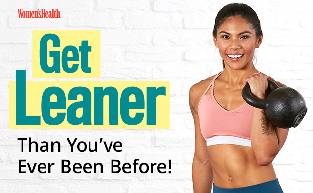 Get Leaner Than Youâve Ever Been Before!