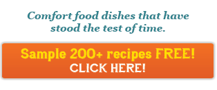 Sample 200+ recipes FREE! click here!