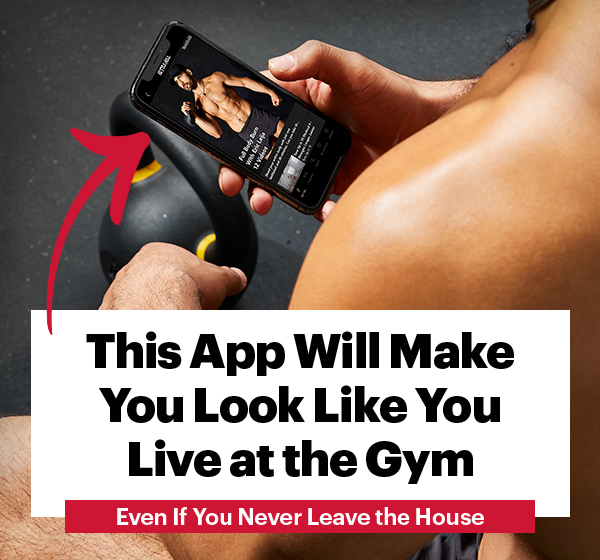 This App Will Make You Look Like You Live at the Gym